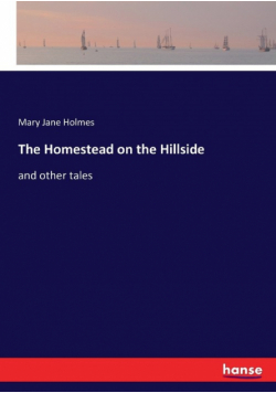 The Homestead on the Hillside
