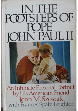 In the Footsteps of Pope John Paul II