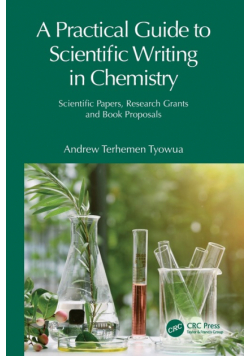 A Practical Guide to Scientific Writing in Chemistry