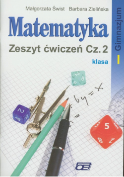 Matematyka 1 Zeszyt ćwiczeń część 2