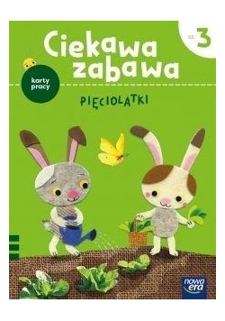 Ciekawa zabawa 5-latki Karty pracy cz.3 2021 NE