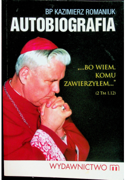 Kazimierz Romaniuk autobiografia