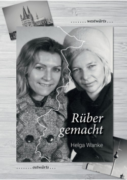 Rüber gemacht