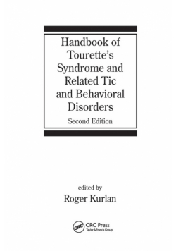 Handbook of Tourette's Syndrome and Related Tic and Behavioral Disorders