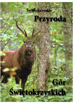 Przyroda Gór Świętokrzyskich