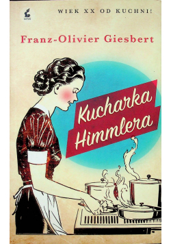 Kucharka Himmlera
