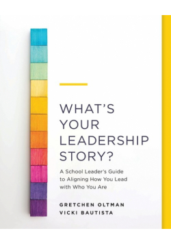 What's Your Leadership Story?