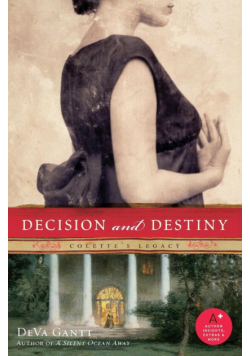 Decision and Destiny
