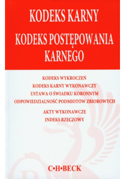 Kodeks karny Kodeks postępowania karnego