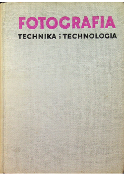 Fotografia Technika  i technologia