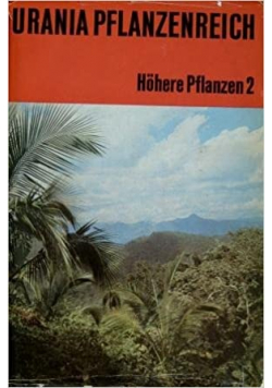 Urania Pflanzenreich Hohere Pflanzen 2