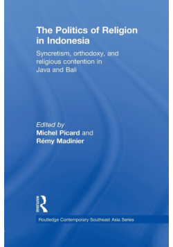 The Politics of Religion in Indonesia