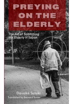 Preying on the Elderly