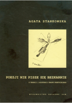 Poezji nie pisze się bezkarnie