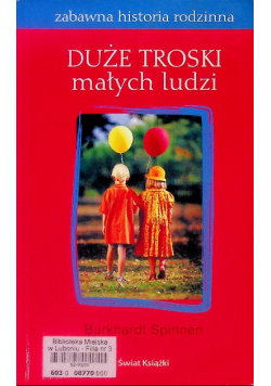 DUŻE TROSKI małych ludzi
