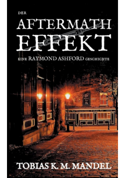 Der Aftermath Effekt