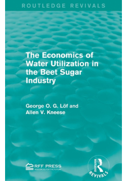 The Economics of Water Utilization in the Beet Sugar Industry