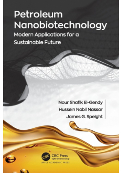 Petroleum Nanobiotechnology