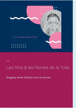 Les Rois et les Reines de la Toile