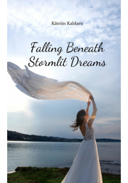 Falling Beneath Stormlit Dreams