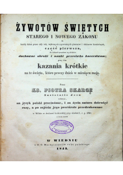Żywotów świętych starego i nowego zakony 2 części 1843 r.