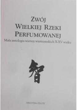 Zwój wielkiej rzeki perfumowanej