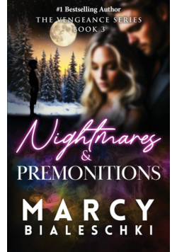 Nightmares & Premonitions