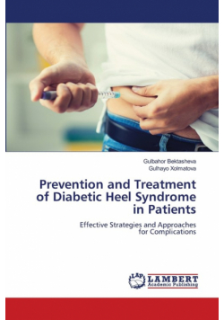 Prevention and Treatment of Diabetic Heel Syndrome in Patients