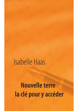 Nouvelle terre la clé pour y accéder