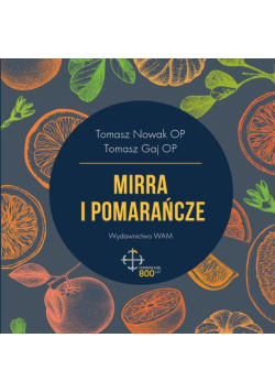 Mirra i pomarańcze
