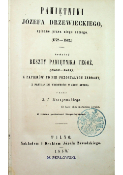 Pamiętniki Józefa Drzewieckiego spisane przez niego samego 1858 r