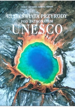 Cuda świata przyrody pod patronatem Unesco