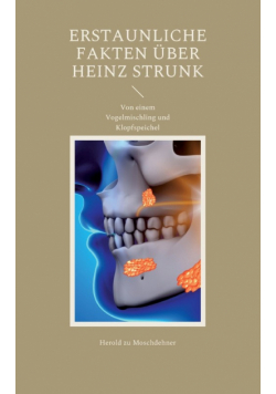 Erstaunliche Fakten über Heinz Strunk
