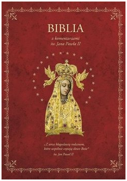 Biblia z komentarzami Św. Jana Pawła II