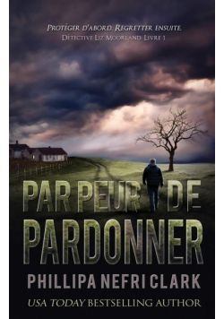Par peur de pardonner