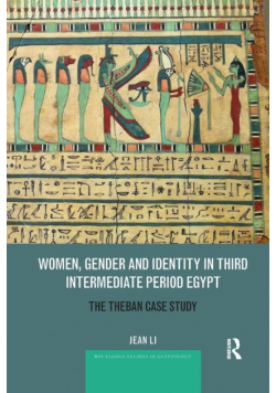Women, Gender and Identity in Third Intermediate Period Egypt