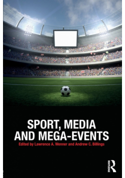 Sport, Media and Mega-Events