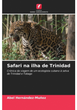 Safari na ilha de Trinidad