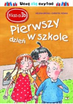 Klasa 1b Pierwszy dzień w szkole