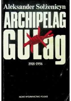 Archipelag Gułag 1918 - 1956