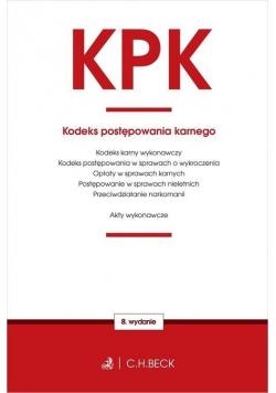 Kodeks postępowania karnego oraz ustawy towarz.