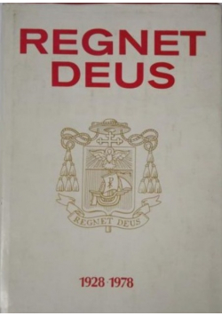 Regnet Deus