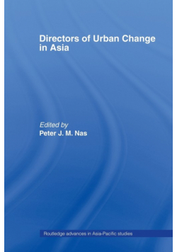 Directors of Urban Change in Asia
