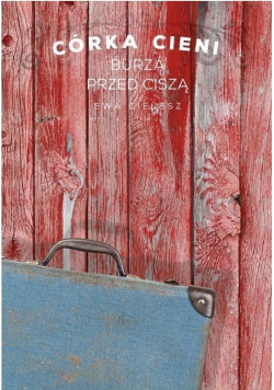 Córka cieni Burza przed ciszą