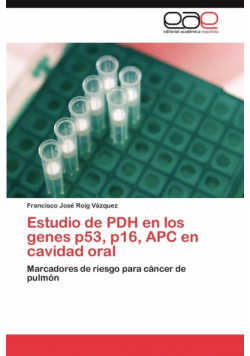 Estudio de Pdh En Los Genes P53, P16, Apc En Cavidad Oral