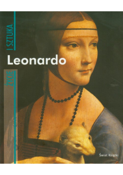 Crispino Enrica - Leonardo: Życie i sztuka