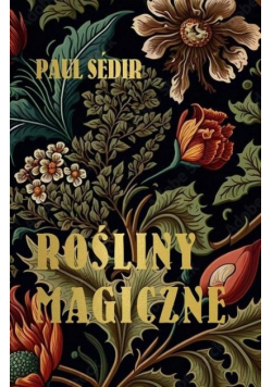 Rośliny Magiczne