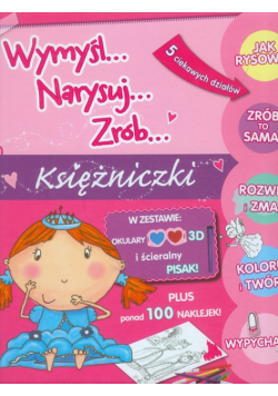 Wymyśl Narysuj Zrób: Księżniczki