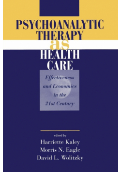 Psychoanalytic Therapy as Health Care