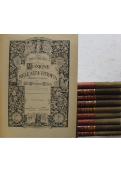 I Miei Trentacinque Anni di Missione Nell alta Etiopia 10 tomów około 1885 r.